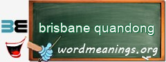 WordMeaning blackboard for brisbane quandong